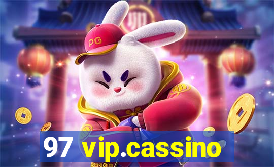 97 vip.cassino